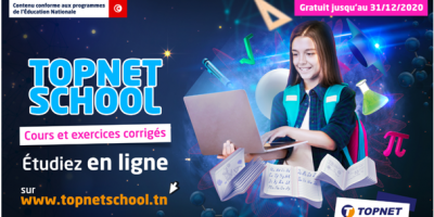 Tunisia Digital Summit : TOPNET consolide ses solutions digitales par le lancement du service « TOPNET School » 